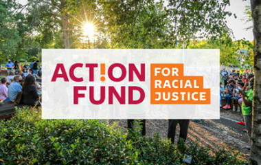 Action Fund for Racial Justice