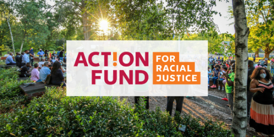 Action Fund for Racial Justice